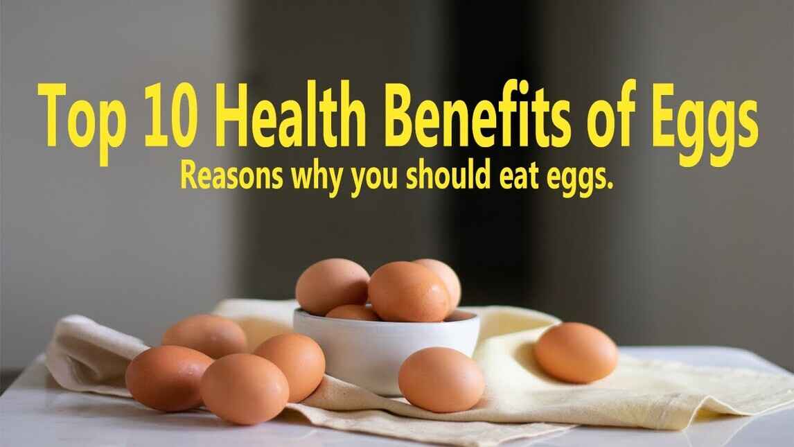 Health Benefits of Eggs