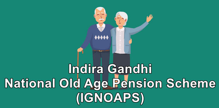 indira gandhi national old age pension scheme