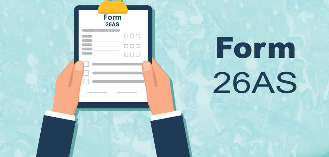 ITR Form 26AS: What is Form 26AS and How to Download it?