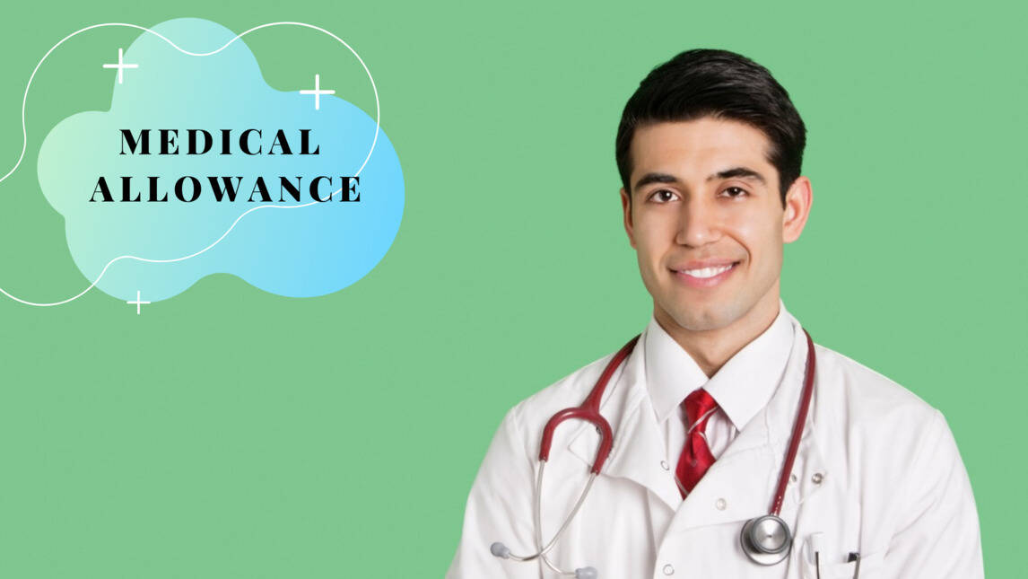 what-is-medical-allowance-calculation-procedure-to-claim-medical