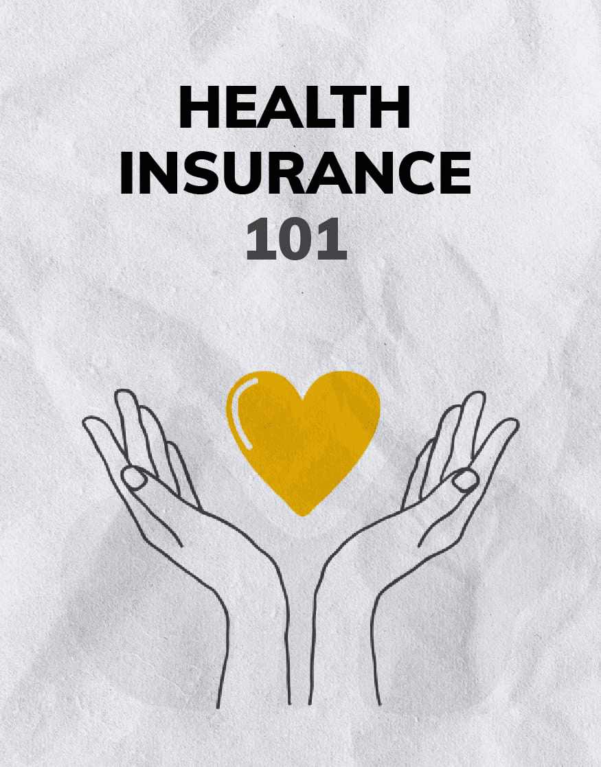 Health Insurance 101