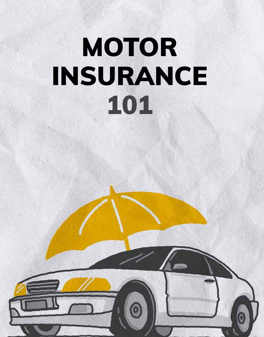 Motor Insurance 101